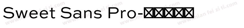 Sweet Sans Pro字体转换